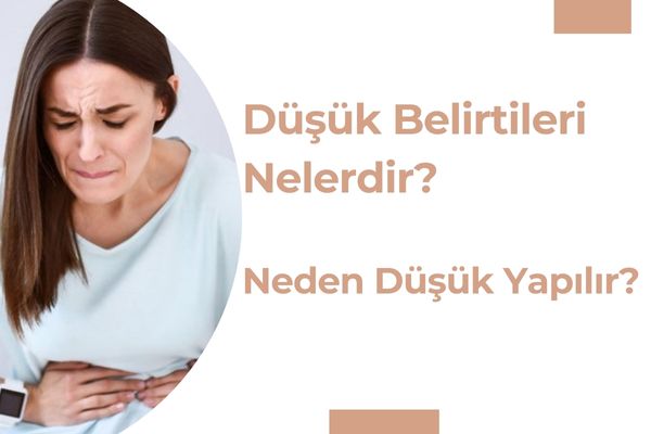 Düşük Belirtileri Antalya